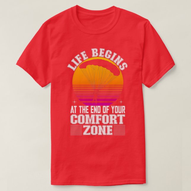 Camiseta La Vida Retro Comienza Al Final De Tu Zona De Conf (Diseño del anverso)