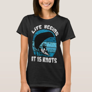 Camiseta La Vida Retro Comienza Con 15 Knots Kiteboard Kite