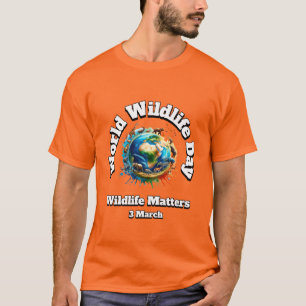 Camiseta La vida salvaje importa. Día Mundial de la Vida Si