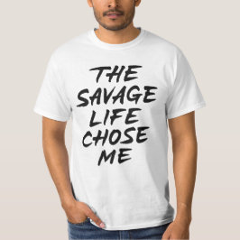 Camiseta La vida salvaje me eligió