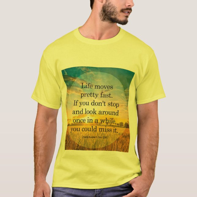 Camiseta La vida se mueve rápido si no detienes las camiset (Anverso)