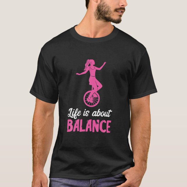 Camiseta La Vida Se Trata De Equilibrar La Universalidad De (Anverso)