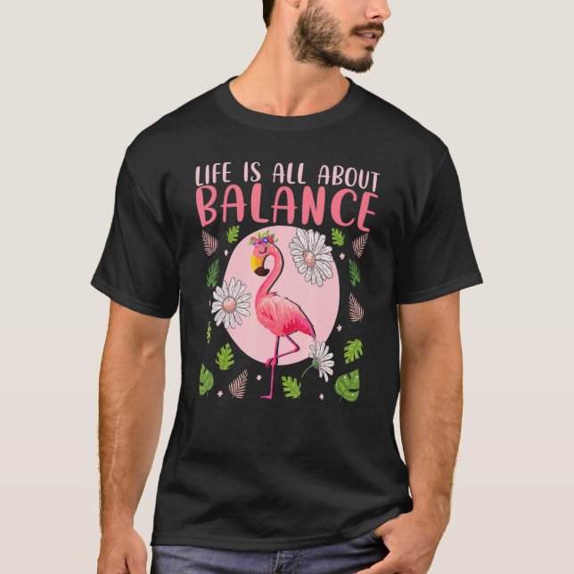 Camiseta La Vida Se Trata De Equilibrio Flamingo Inspirador (Anverso)