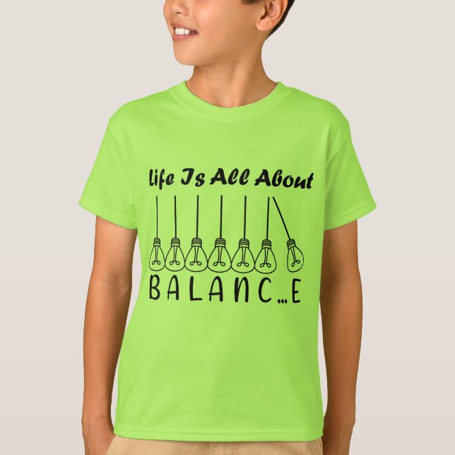 Camiseta La vida se trata de inspiración de equilibrio y mo (Anverso)