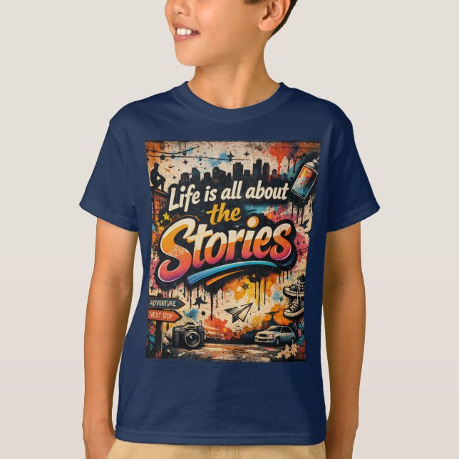 Camiseta "La vida se trata de las historias" (Anverso)