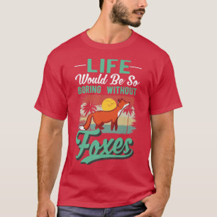 Camiseta La vida sería tan aburrida sin Foé Premium