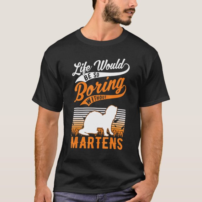 Camiseta La Vida Sería Tan Aburrida Sin Martens (Anverso)