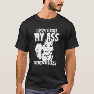 Camiseta La Vida Silvestre De La Ardilla No Me Molesté.