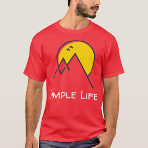 Camiseta La vida simple sube el sol y las aves