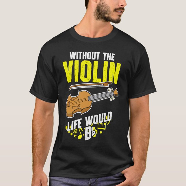 Camiseta La Vida Sin El Violín Se Iría Llanamente (Anverso)