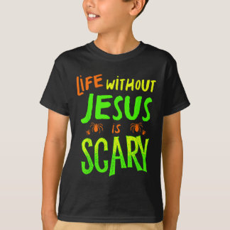 Camiseta La vida sin Jesús es aterradora Otoño Halloween cr