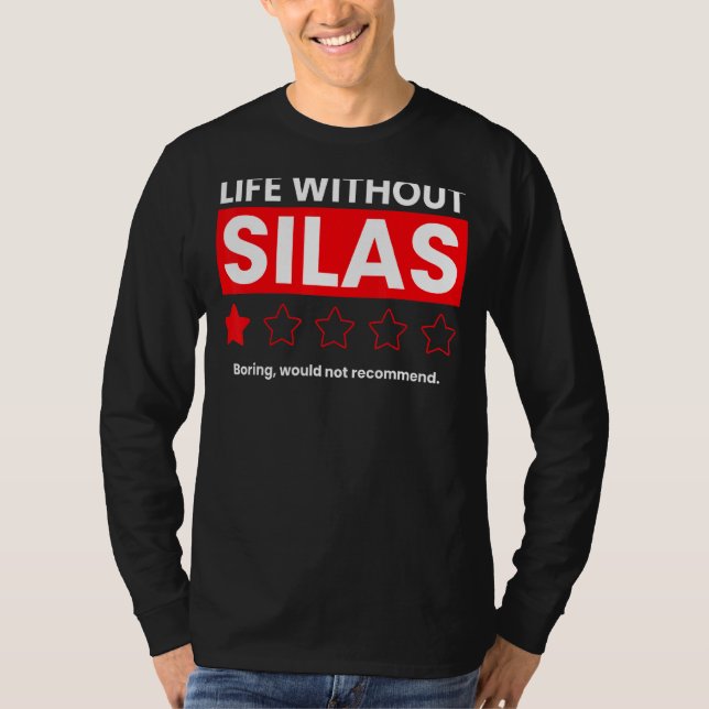 Camiseta La Vida Sin Silas Boring No Recomendaría Decir (Anverso)