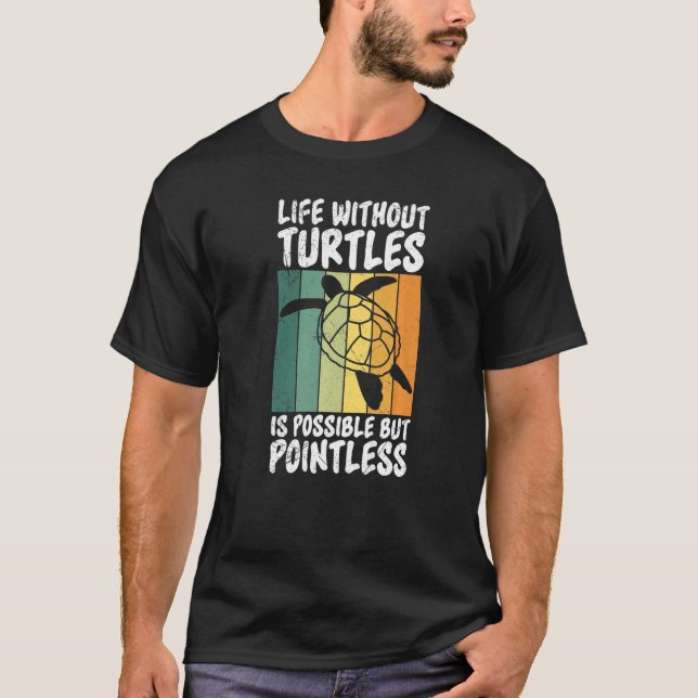 Camiseta La vida sin tortugas es posible, pero no tiene sen (Anverso)