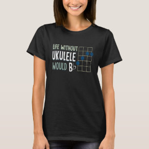 Camiseta La Vida Sin Ukulele Estaría En Las Cadenas Planas