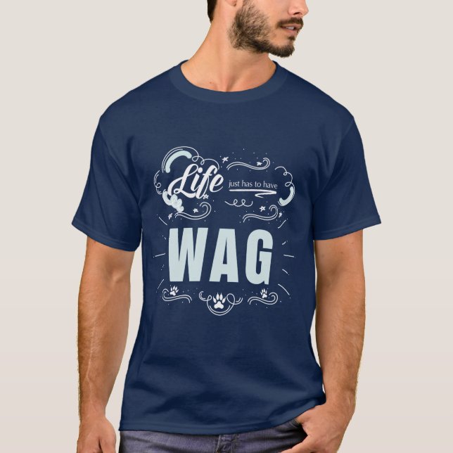 Camiseta La vida solo tiene que tener un amante de los perr (Anverso)