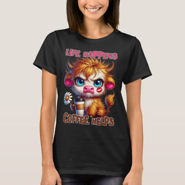 Camiseta La Vida Sucede El Café Ayuda  (Anverso)