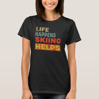 Camiseta La Vida Sucede Esquí Ayuda Esquí
