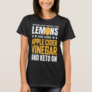 Camiseta La Vida Te Da Lemons Keto En El Estilo De Vida Ket