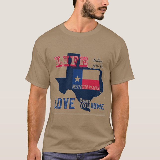 Camiseta La vida te lleva a lugares inesperados de Texas (Anverso)