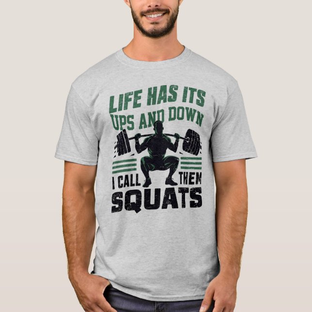 Camiseta La vida tiene sus altibajos  (Anverso)