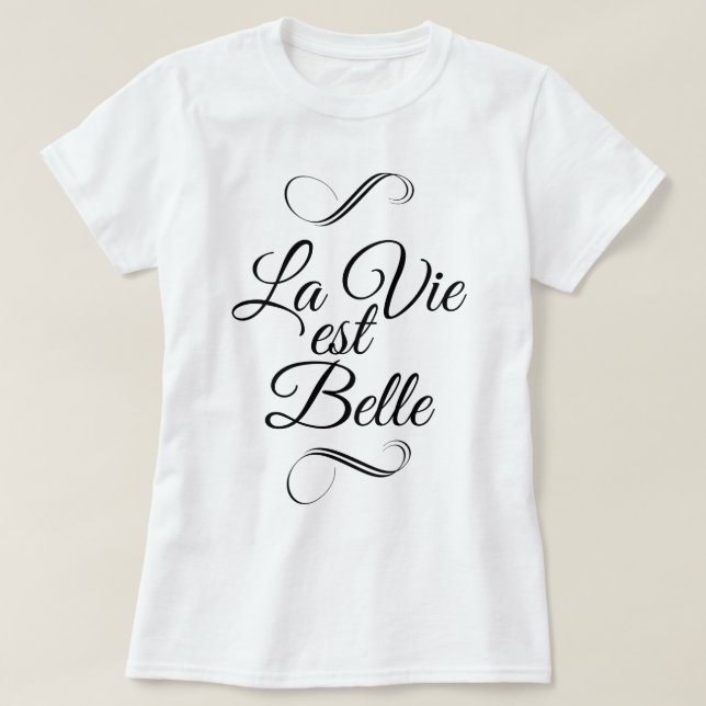 Camiseta La vie est belle (Diseño del anverso)