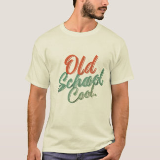 Camiseta La vieja escuela Guay Retro Vibes estilo clásico d