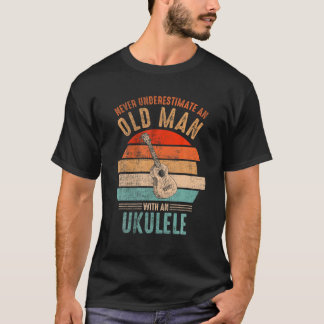 Camiseta La Vintage Nunca Subestima A Un Viejo Con Un Uku
