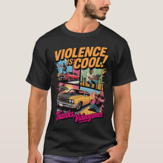 Camiseta La violencia es genial gracias a los videojuegos d