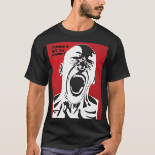 Camiseta ¡La violencia NO es la respuesta!