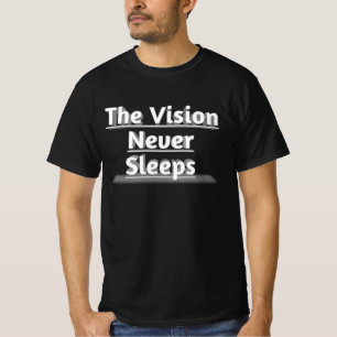 Camiseta La visión que nunca duerme