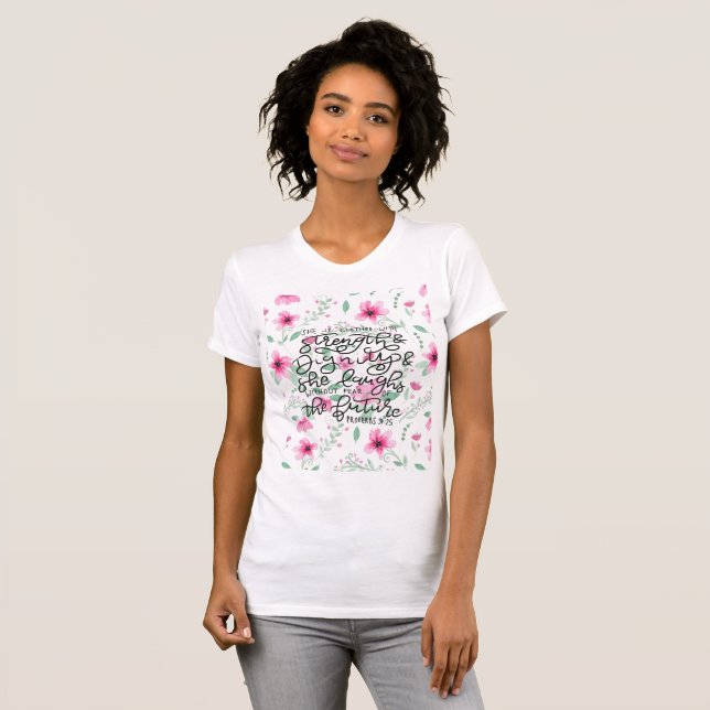 Camiseta La visten con fuerza y dignidad (Anverso completo)