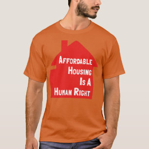 Camiseta La Vivienda Accesible Es Un Derecho Humano