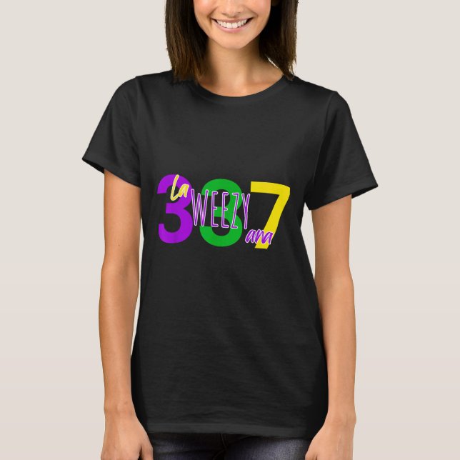 Camiseta La Weezy Ana Louisiana Mardi Gras 337 New Orleans  (Anverso)