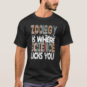 Camiseta La Zoología Es Donde La Ciencia Te Lanza La Cienci
