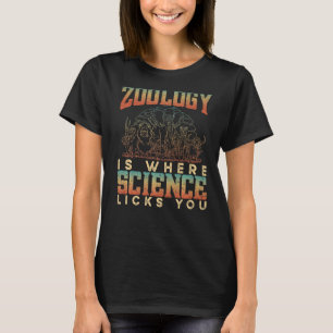 Camiseta La Zoología Es Donde La Ciencia Te Lanza La Cienci