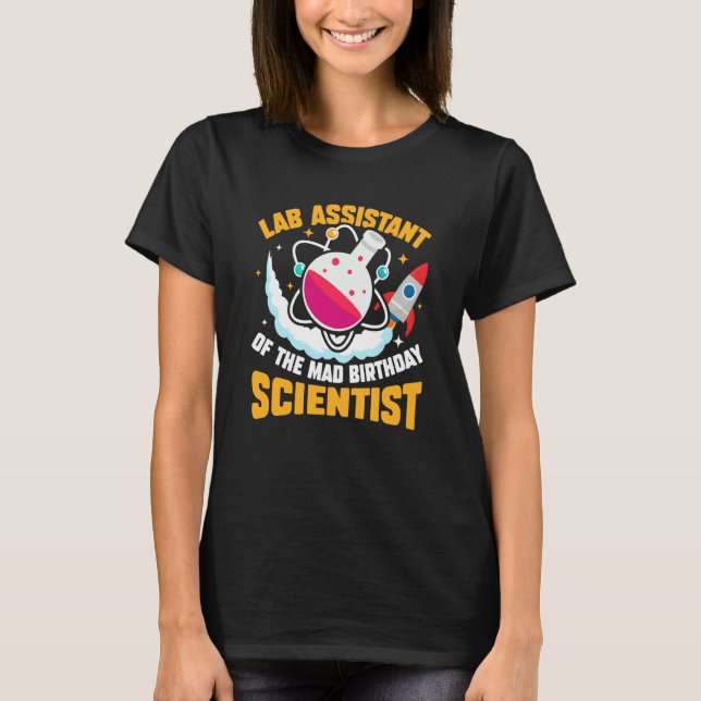 Camiseta Lab Assistant Of The Mad Birthday Scientist (Anverso)