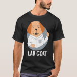 Camiseta Lab Coat Labrador Dog Pun Science Scientist<br><div class="desc">Lab Coat Labrador Dog Pun Science Scientist.</div>