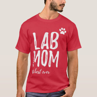 Camiseta Lab MomFunny Gift para Labrador Perro Mom Dog Gift
