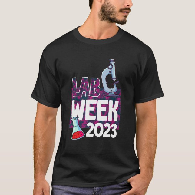 Camiseta Lab Week 2023 Technologist Medical Laboratory Tech (Anverso)