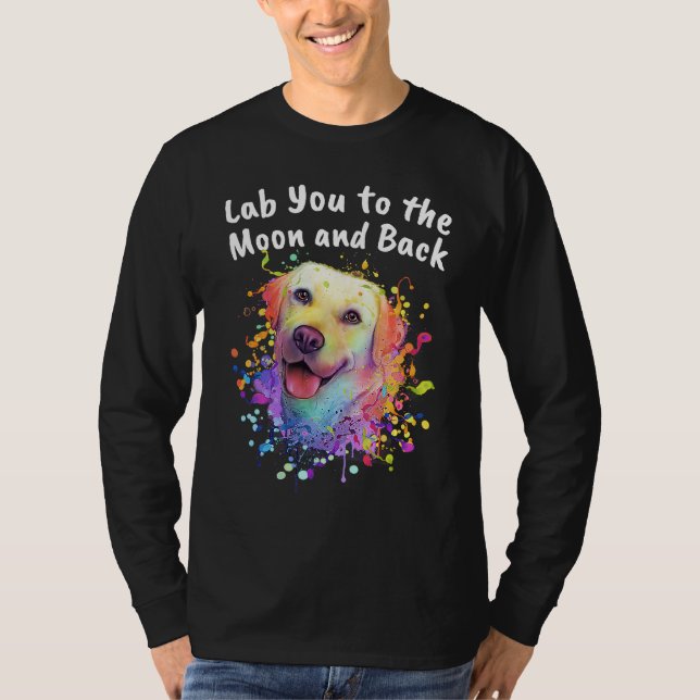 Camiseta Lab You to the Moon and Back Labrador Retriever    (Anverso)
