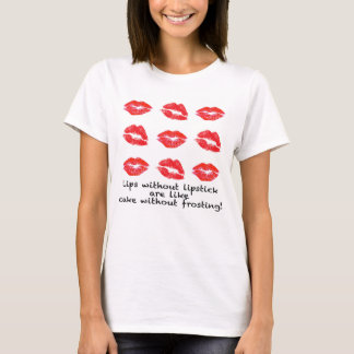 Camiseta ¿Labios sin el lápiz labial?