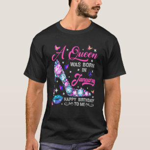 Camiseta Labios Tacón alto Una reina nació en enero Feliz c