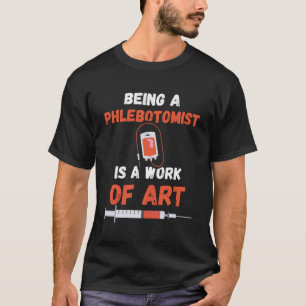 Camiseta Labor Flebotomista De Medicina Médica Jeringa Bloo