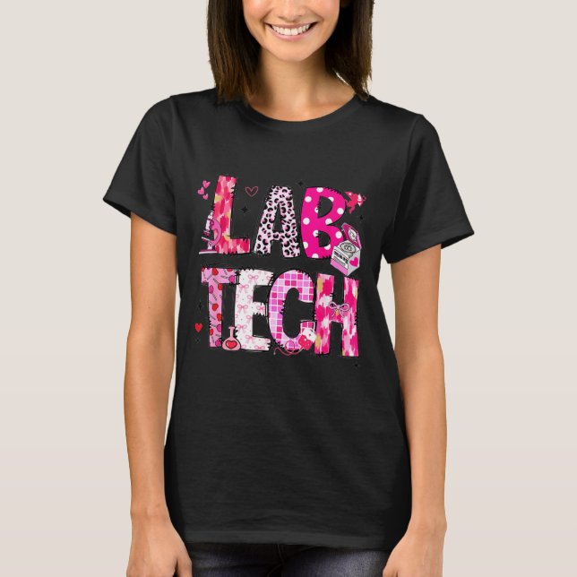 Camiseta Laboratory Tech Valentines Day Medical Lab Tech La (Anverso)