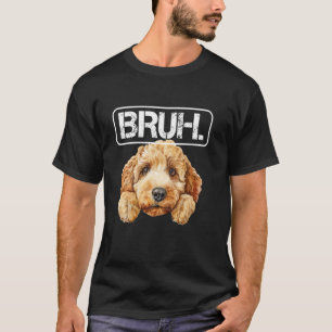 Camiseta Labradoodle Bruh Amante Divertido de Perros