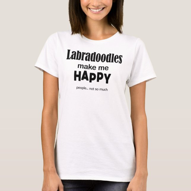 Camiseta Labradoodles Me Hacen Feliz (Anverso)