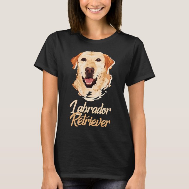 Camiseta ¡Labrador Amarillo Recuperador! Especialmente para (Anverso)
