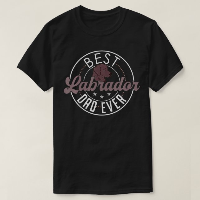Camiseta Labrador Dad  Funny Father's Day Lab Retriever Dog (Diseño del anverso)