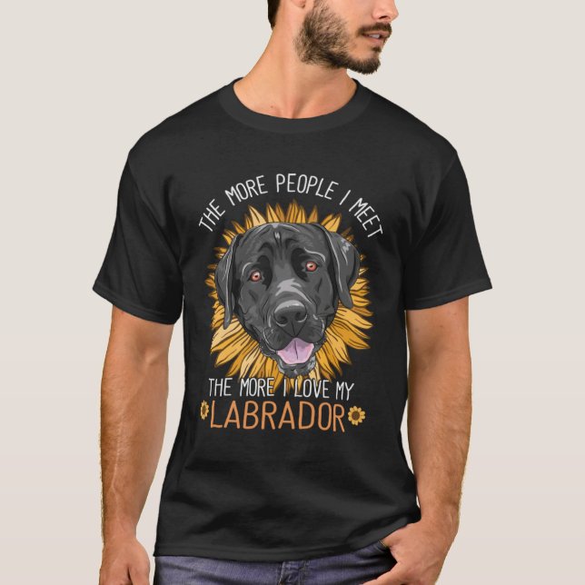 Camiseta Labrador Dog Cute Sunflower Like My Labrador Retri (Anverso)