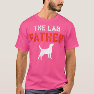 Camiseta Labrador Dueños De Perros Aman Al Laboratorio Padr